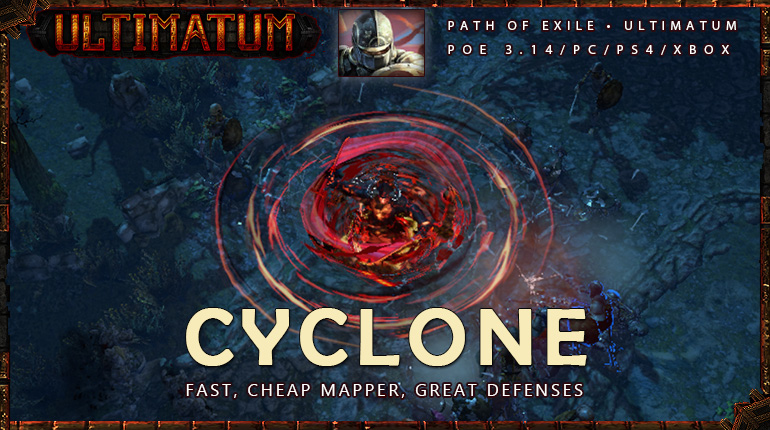 [Ultimatum] PoE 3.14 Champion Cyclone Beginner Duelist Build